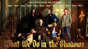 What we do in the shadows